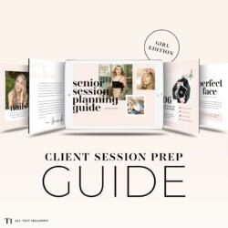 Client Session Prep Guide for Senior Girls